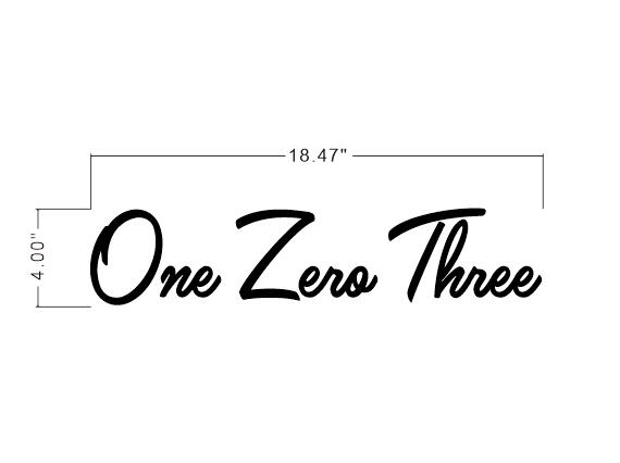 One Zero Three - Solid Metal Letter