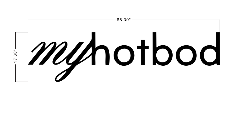 myhotbod metal backlit sign