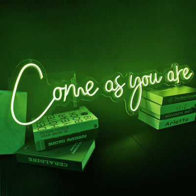 Come As You Are Led Neon Sign Neon Light