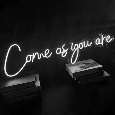 Come As You Are Led Neon Sign Neon Light
